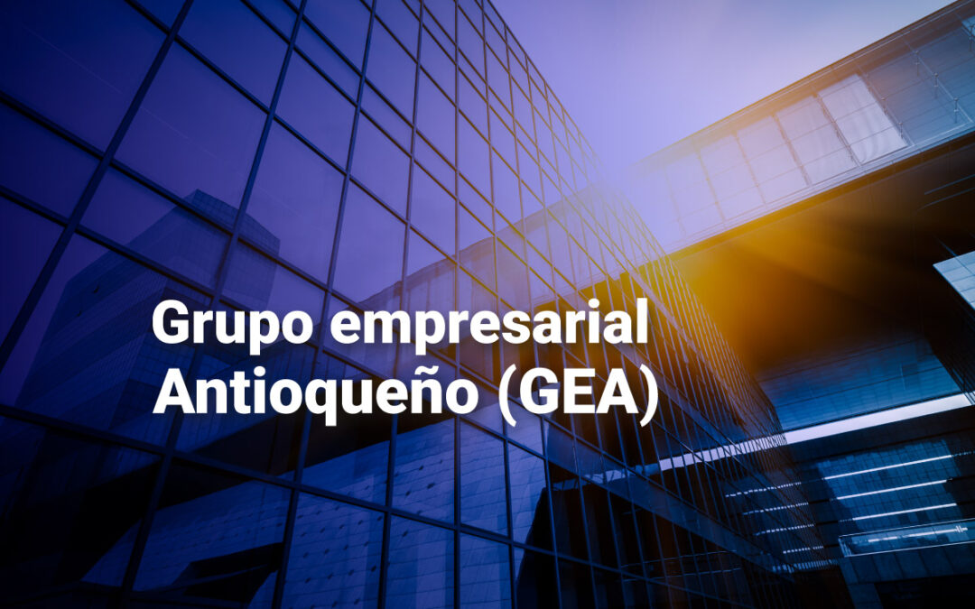 Análisis | ¿Se acerca el fin de lo que se conoce como el Grupo Empresarial Antioqueño?