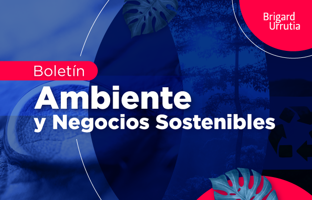 Boletín Ambiente y Negocios Sostenibles | Octubre 2023